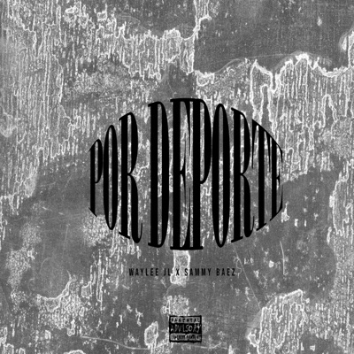 Por Deporte (feat. Sammy Báez & MISA BEATS) - Single
