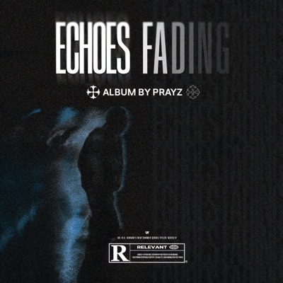 Echoes Fading