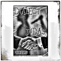 JUDAS - Single - DiALECT Casual Clever