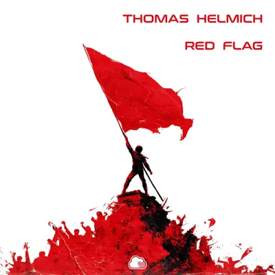 Ascolta 'Red Flag - Single' di Thomas Helmich