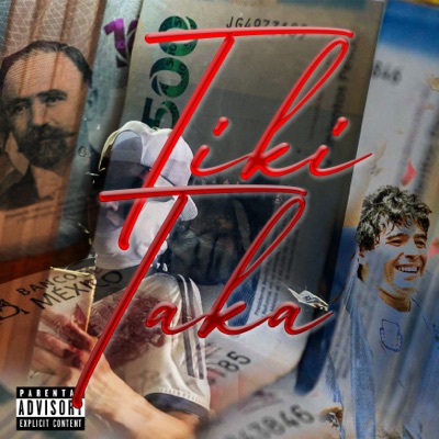 Tiki Taka (feat. El Tigre) - Single