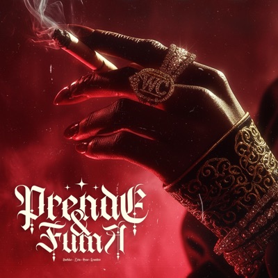 PRENDE & FUMA (feat. Osso, Zta & Leandro) - Single