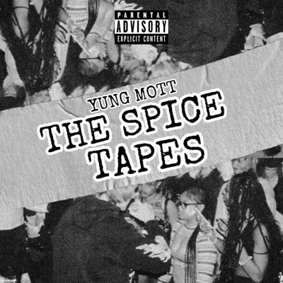 THE SPICE TAPES, Vol. 1 - EP