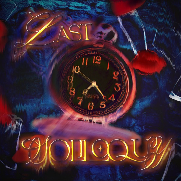 Last Soliloquy (feat. WHUNDR) - Single