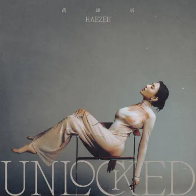 Listen to UNLOCKED by Haezee