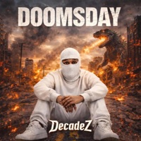 DOOMSDAY - Single - DecadeZ
