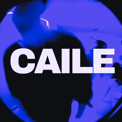 CAILE (feat. Lowky) - Single