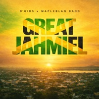 Great Jahmiel (feat. MapleBlaq Band) - Single - D'Gids