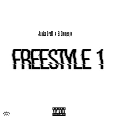 Freestyle 1 (feat. El Clemente) - Single