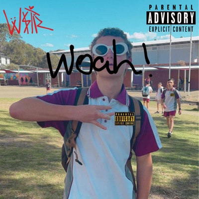 My Bitch (Woah) - Single