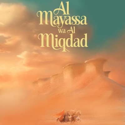 Al Mayassa wa Al Miqdad - Single