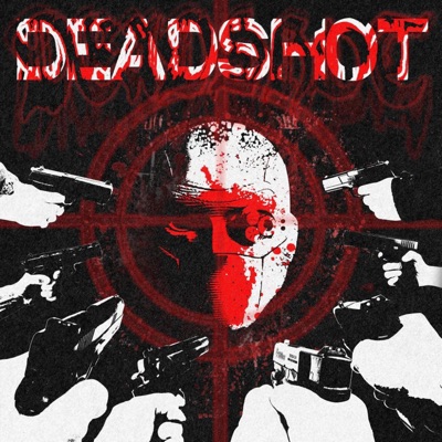 DEADSHOT - Single