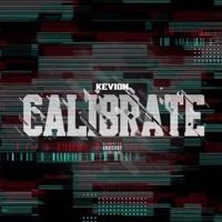 Calibrate - Single - Kevion