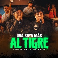 Una Raya Más al Tigre - Single - Los Mismos De La M
