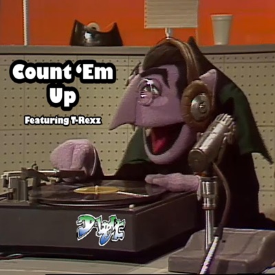 Count 'Em Up (feat. T-Rexz) - Single