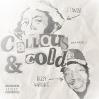 Callous & Cold - Single - Stanza