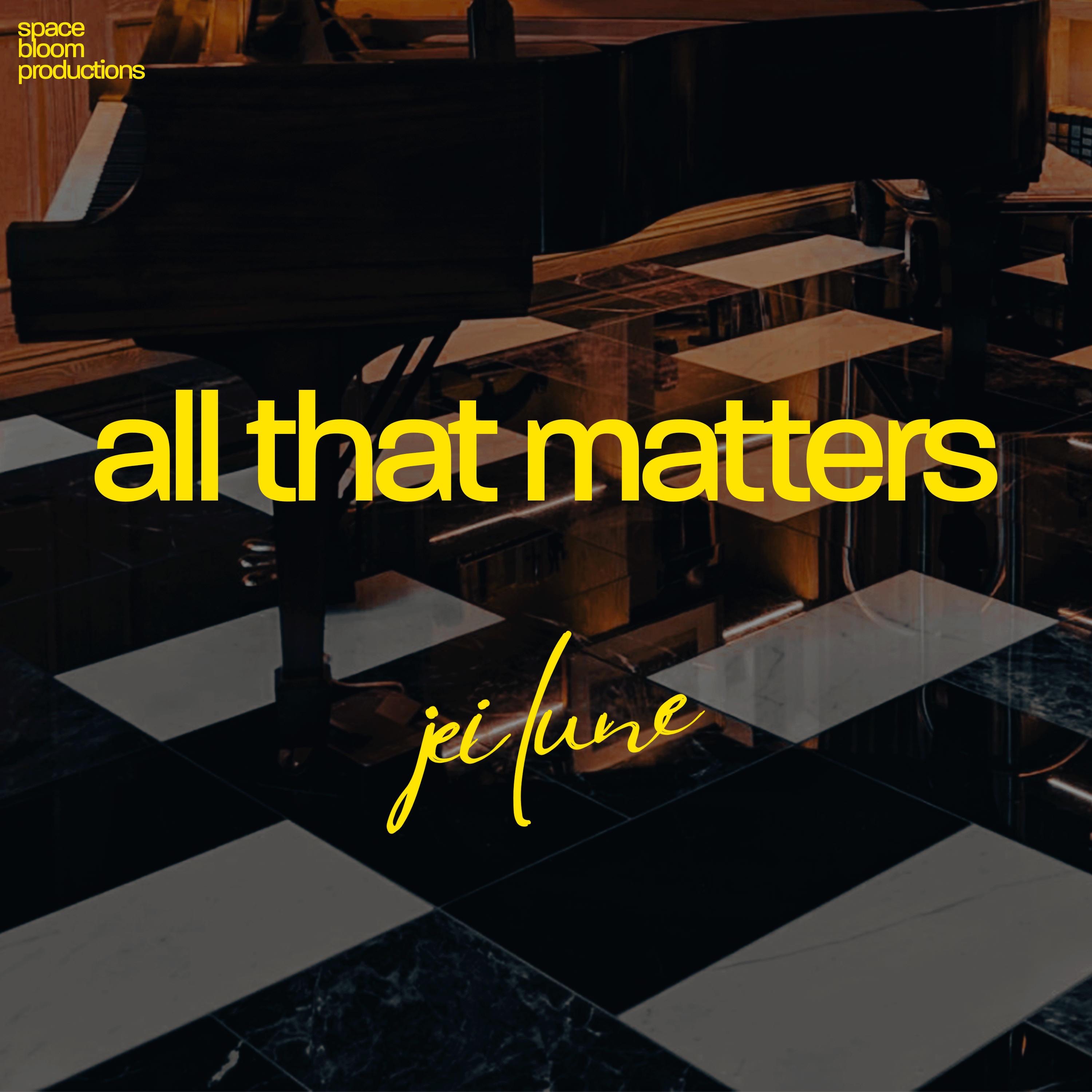 All That Matters - Single