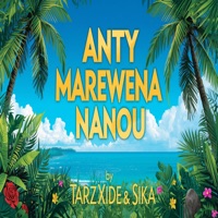 Marewena Nanou - Single - Anty & TarzXiide Official