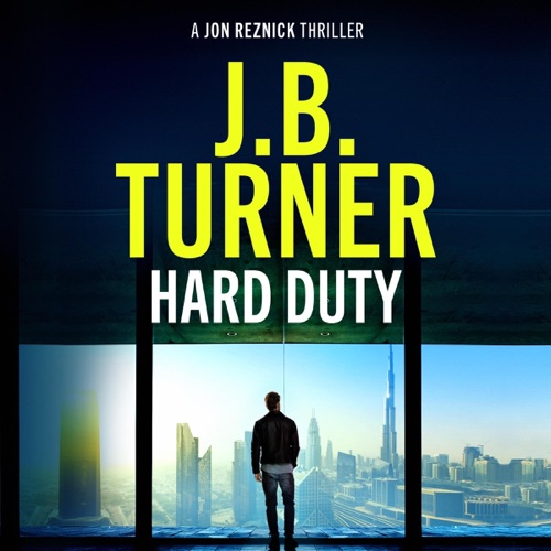Hard Duty: A Jon Reznick Thriller, Book 13 (Unabridged) cover