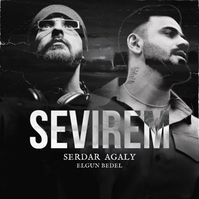 Sevirem (feat. Elgun Bedel) - Single