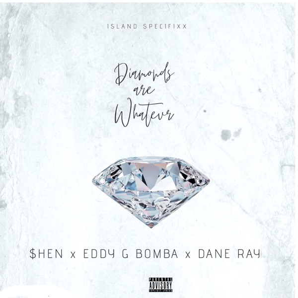 Diamonds Are Whatever - Single