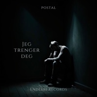 Jeg trenger deg - Single - Postal