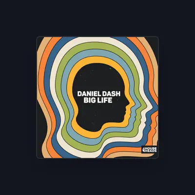 Listen to Daniel Dash, watch music videos, read bio, see tour dates & more!