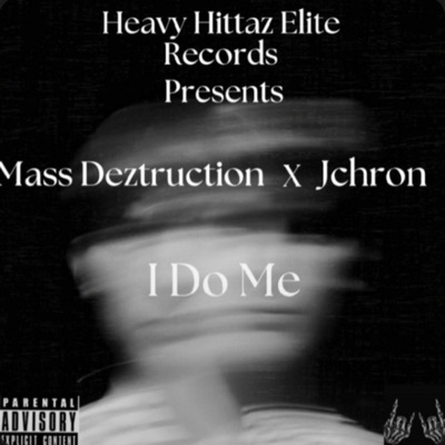 I Do Me (feat. Jchron) - Single