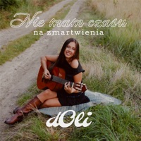 Nie mam czasu na zmartwienia - Single - Doli