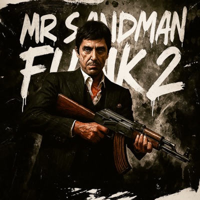 Mr. Sandman Funk  2 (feat. TRAXXENN) - EP