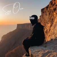 Say One - Single - foolishtherapper
