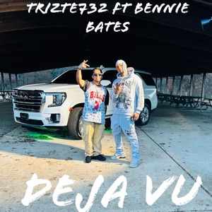 Deja Vu (feat. Bennie Bates)