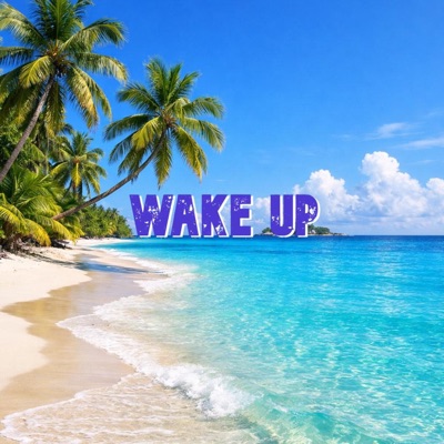 Wake Up - Single