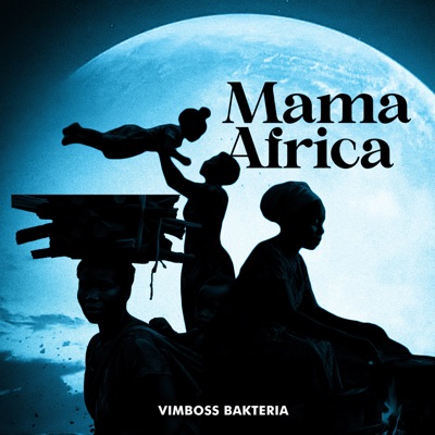 Mama Africa (Vocals) - Single