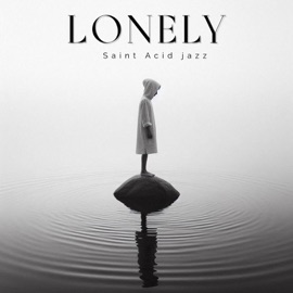 Lonely Saint Acid jazz & Miguel Scott