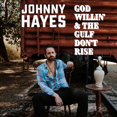 God Willing and The Gulf Don't Rise - Single