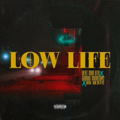 Low Life - Single