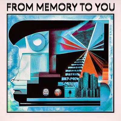 FROM MEMORY TO YOU (Gibraltar Vacuum) - EP