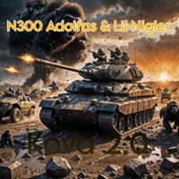 Kova 2.0 (feat. Lil Nigler) - Single - N300 Adolfas