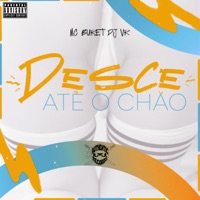 Desce Até o Chão - Single - Mc Buret
