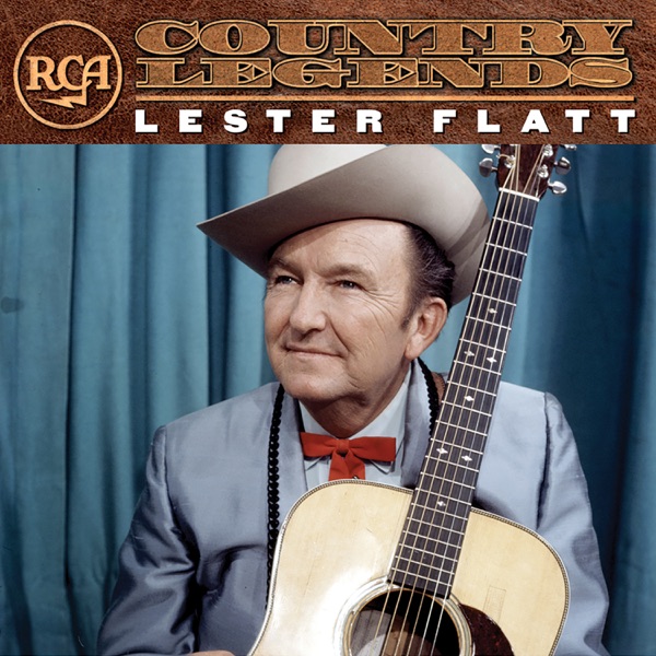 RCA Country Legends: Lester Flatt