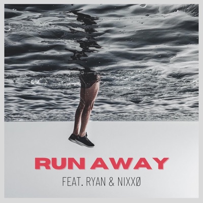 Run away (feat. Ryan) - Single