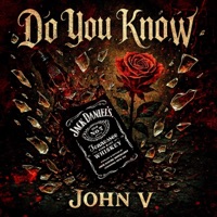 Do You Know - Single - John V.