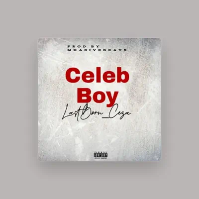 Listen to LastBorn_ceza, watch music videos, read bio, see tour dates & more!