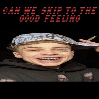 FlynnVL - CAN WE SKIP TO the GOOD FEELING (feat. Christopher Kumami)