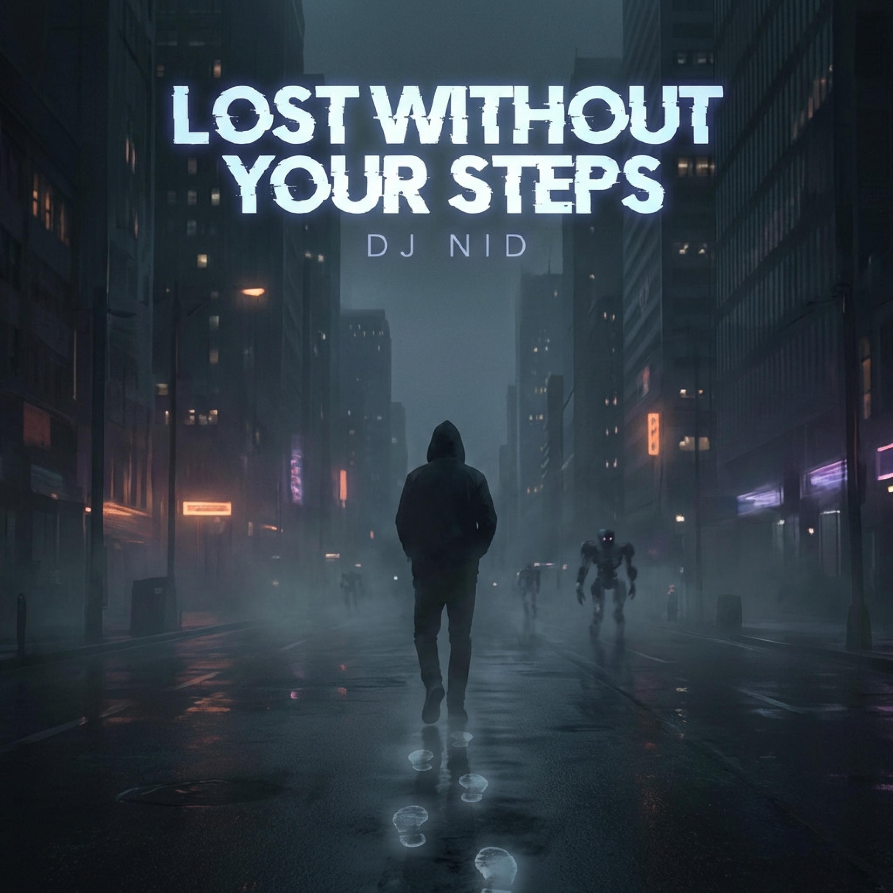 Lost Without Your Steps - Single