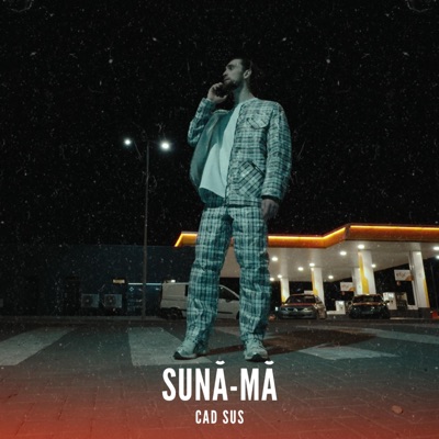 SUNĂ-MĂ - Single