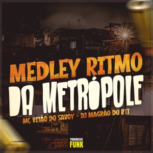 Medley Ritmo da Metrópole