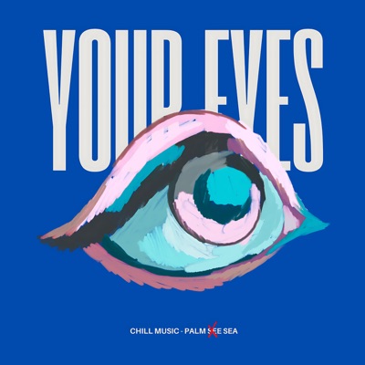 YOUR EYES - EP