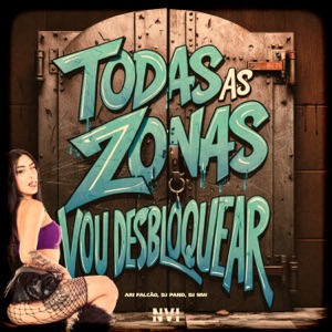 Todas as Zona Vou Desbloquear